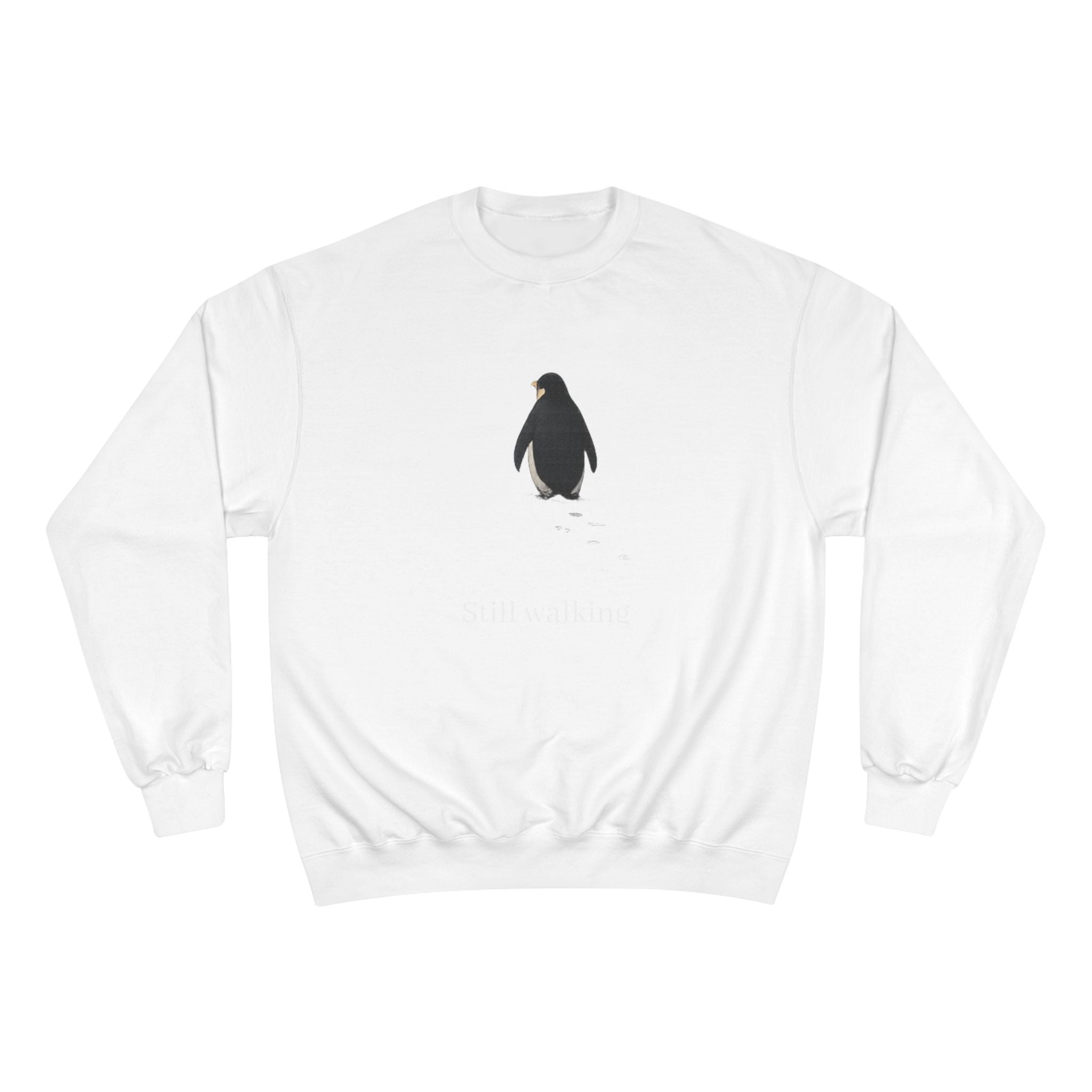 Champion Sweatshirt — "Still walking" Pinguin Crewneck