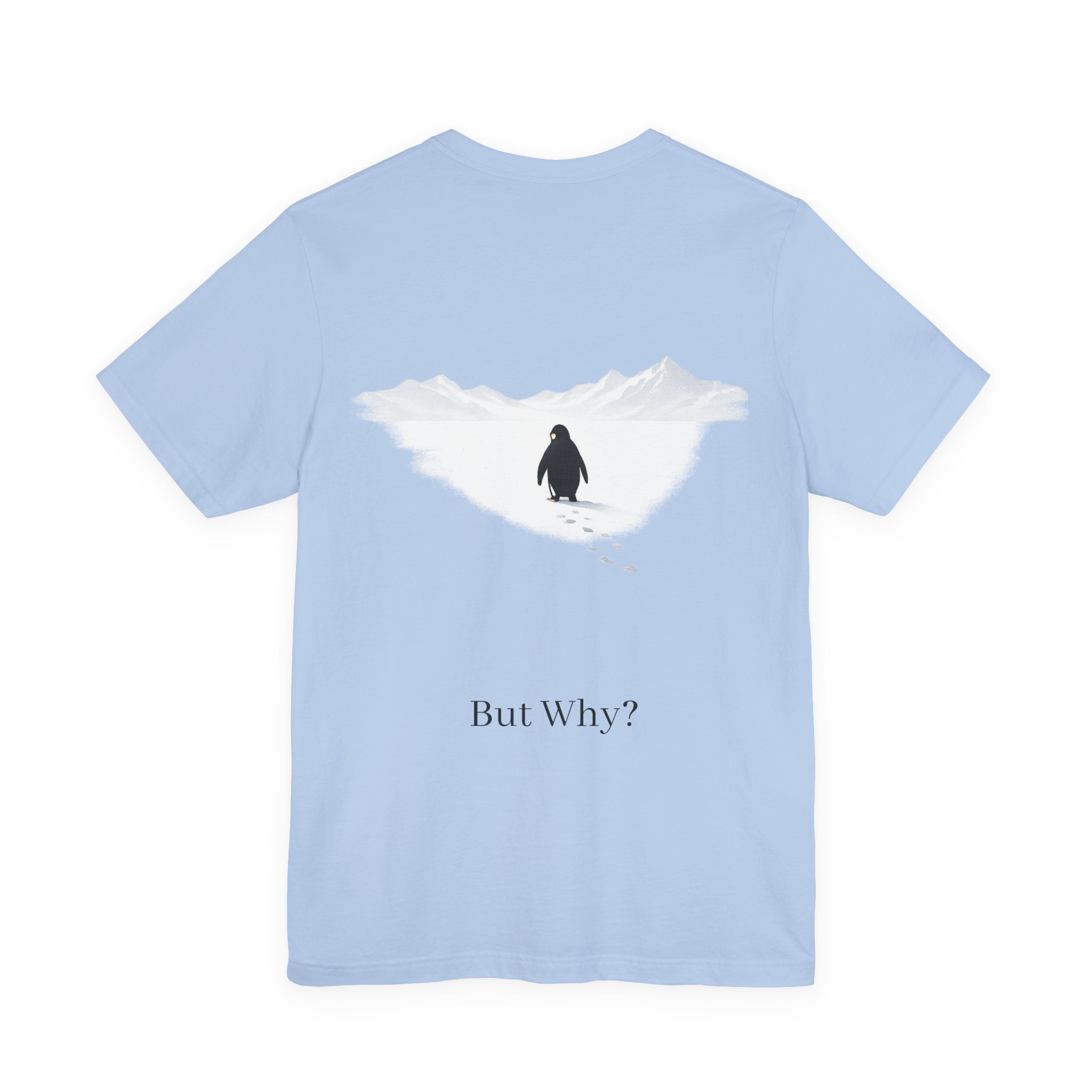 Still Walking T‑Shirt — "Still walking. But why?" German Minimalist Tee