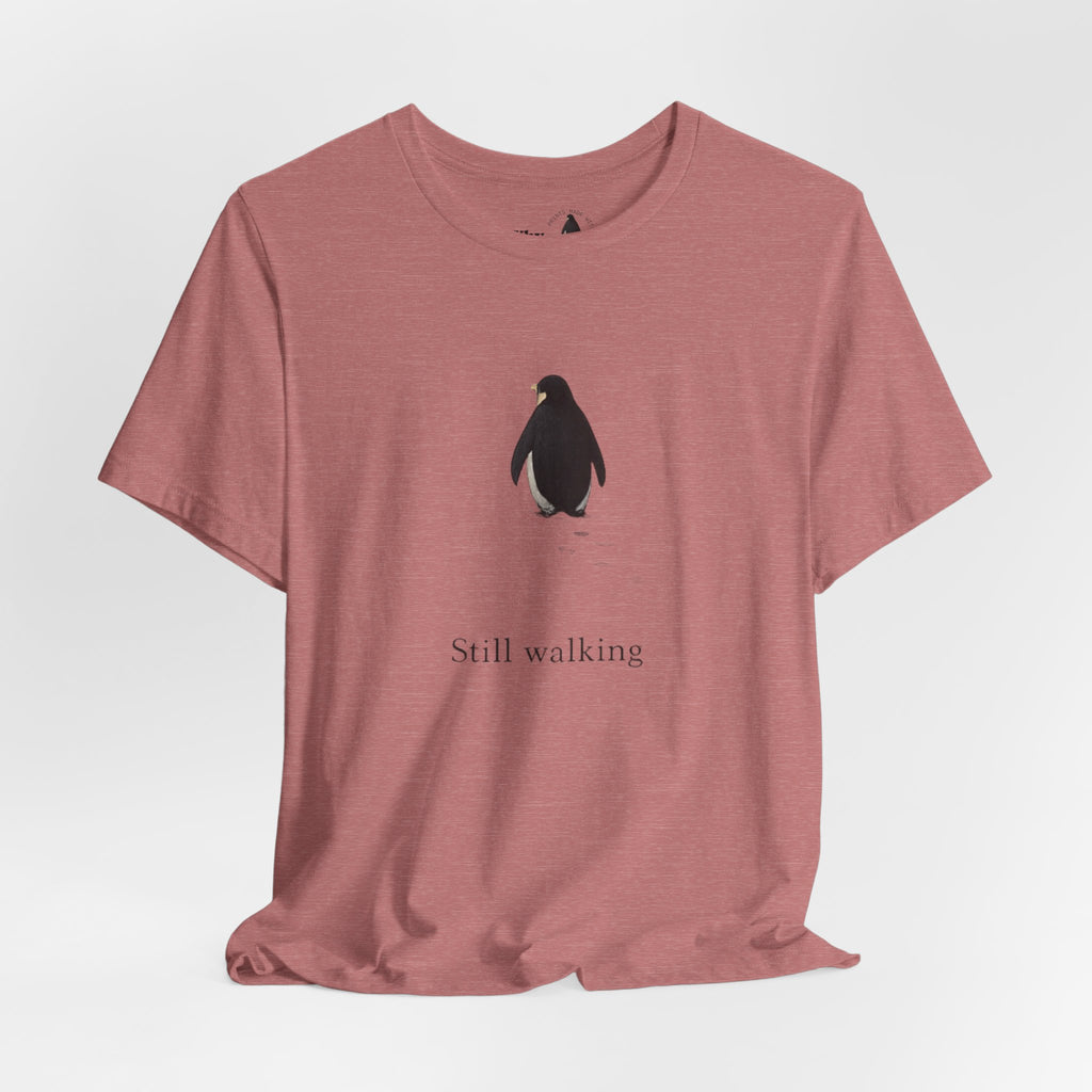 Still Walking T‑Shirt — "Still walking. But why?" German Minimalist Tee