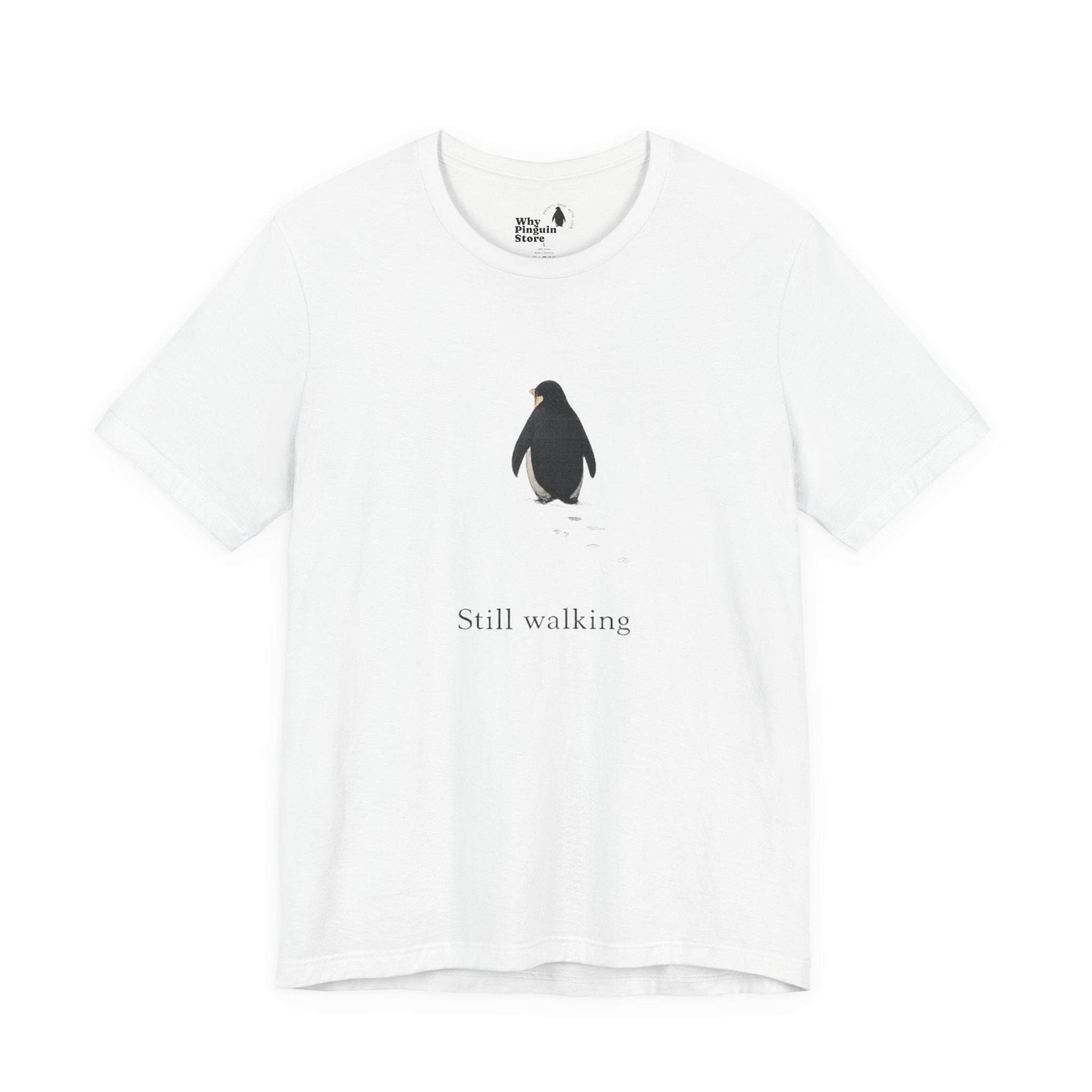 Still Walking T‑Shirt — "Still walking. But why?" German Minimalist Tee