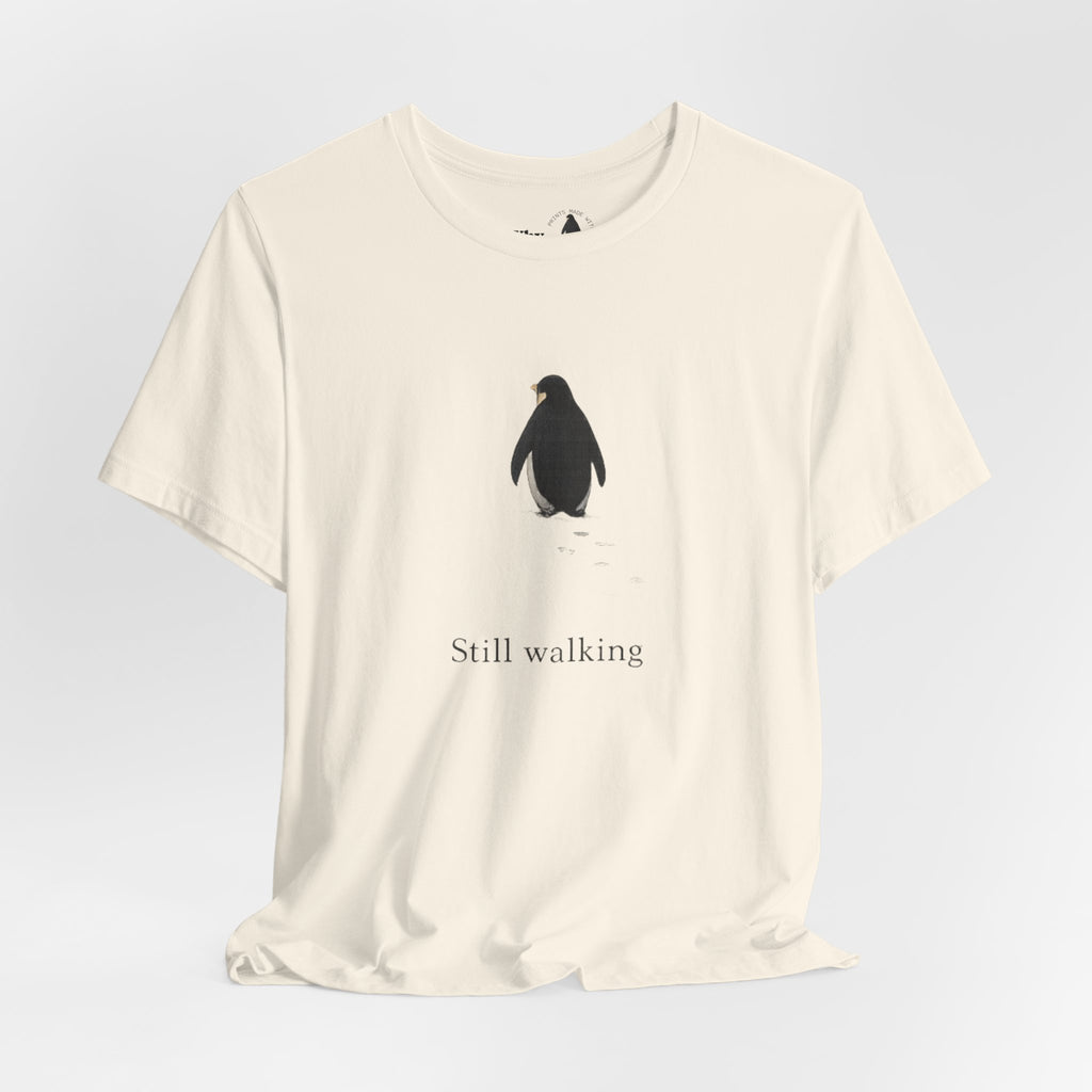 Still Walking T‑Shirt — "Still walking. But why?" German Minimalist Tee